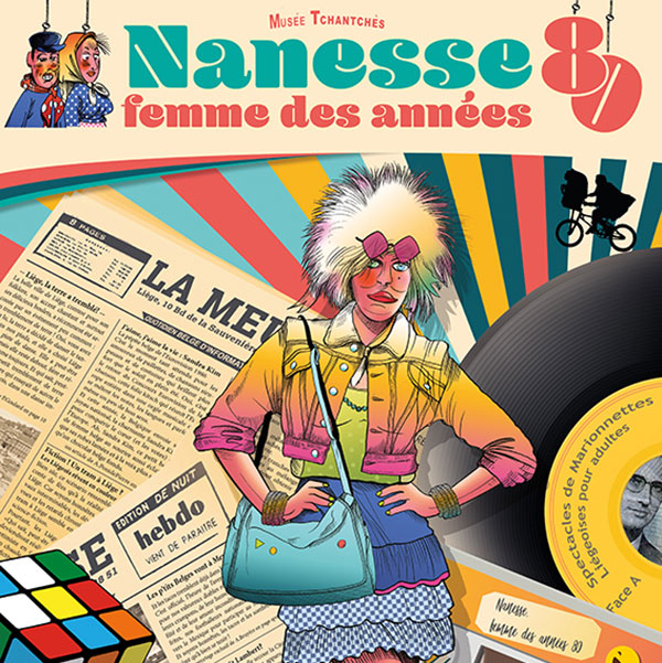 Musée Tchantchès - Nanesse, femme des années 80